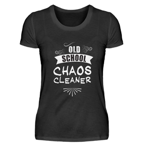 Familien Tshirts für Mamas, Old School Chaos Cleaner